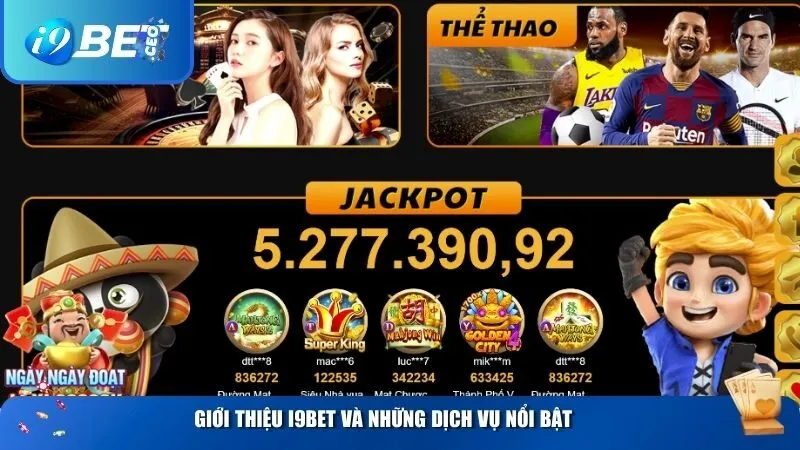 Giới thiệu i9BET và những dịch vụ nổi bật