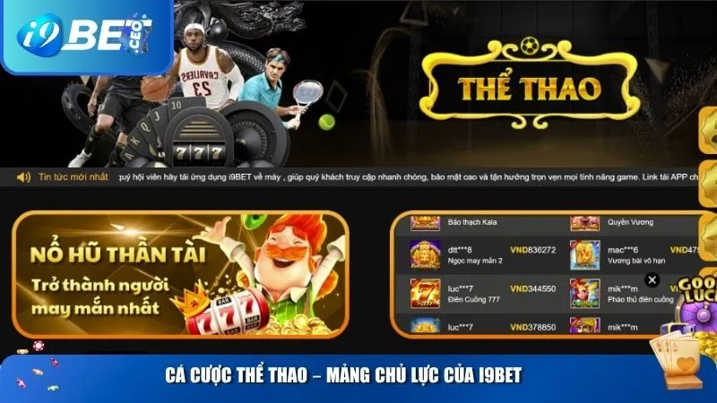 Cá cược thể thao – Mảng chủ lực của i9BET