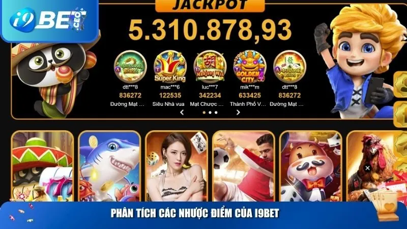 Phân tích các nhược điểm của i9BET