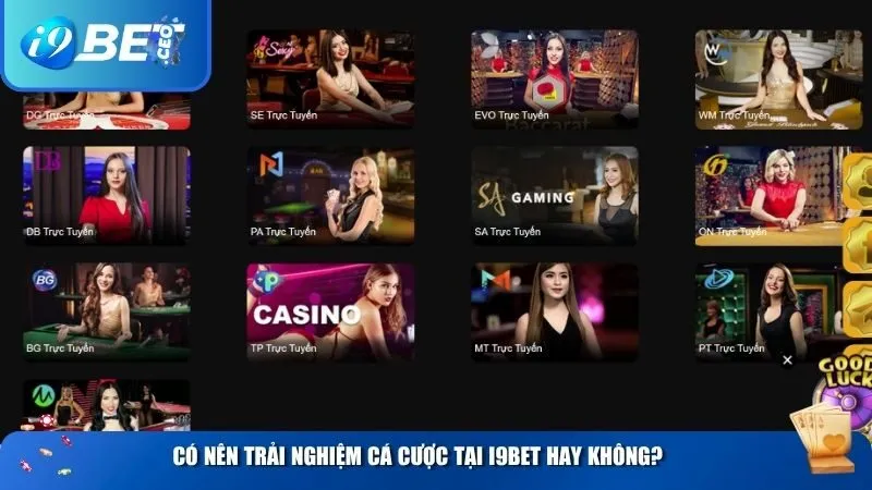 Có nên trải nghiệm cá cược tại nhà cái i9BET hay không?