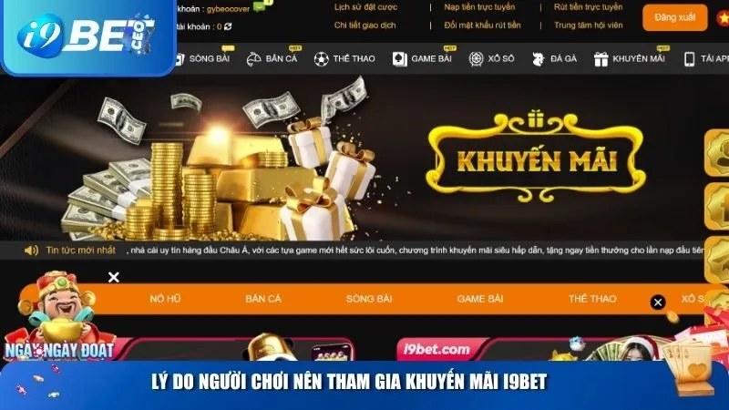 Lý do người chơi nên tham gia khuyến mãi i9BET